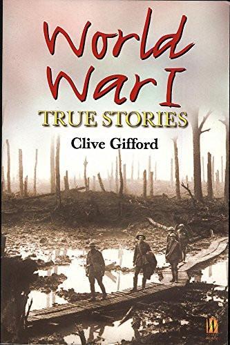 Clive Gifford / World War I
