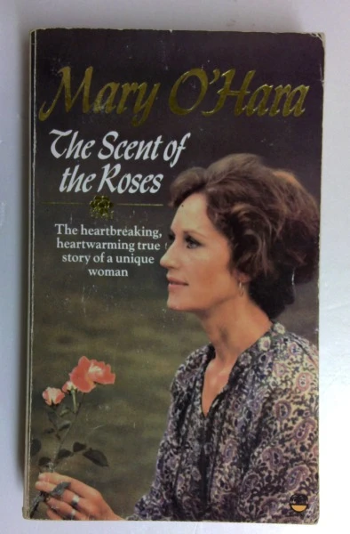 Mary O'Hara / The Scent of the Roses (Vintage Paperback)