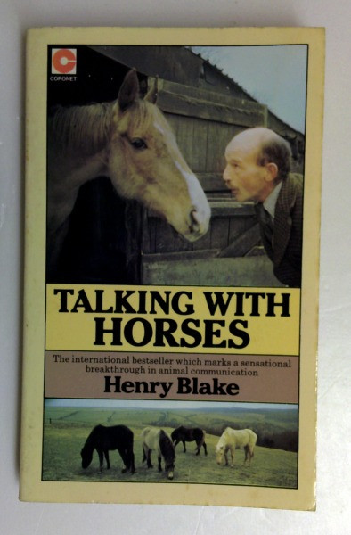 Henry Blake / Talking with Horses (Coronet Books) (Vintage Paperback)