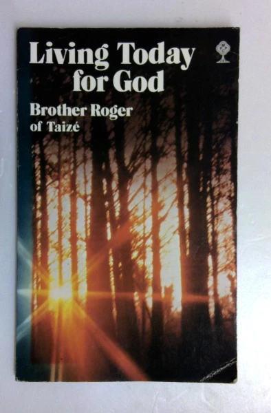 Roger Of Taize / Living Today for God (Mowbrays Popular Christian Paperbacks) (Vintage Paperback)