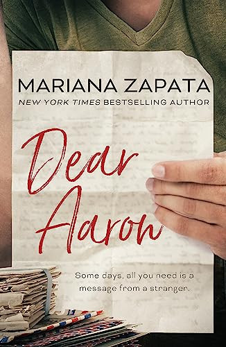 Mariana Zapata / Dear Aaron