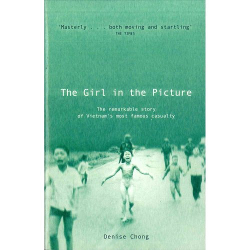 Denise Chong / The Girl in the Picture.