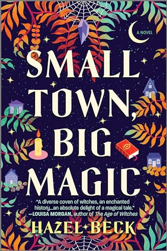Hazel Beck / Small Town, Big Magic (Large Paperback)