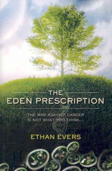 Ethan Evers / The Eden Prescription (Large Paperback)