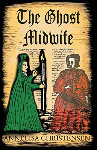 Annelisa Christensen / The Ghost Midwife (Large Paperback)