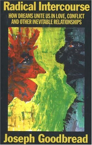 Joseph Goodbread / Radical Intercourse (Large Paperback)