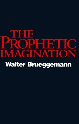 Walter Brueggemann / The Prophetic Imagination (Large Paperback)