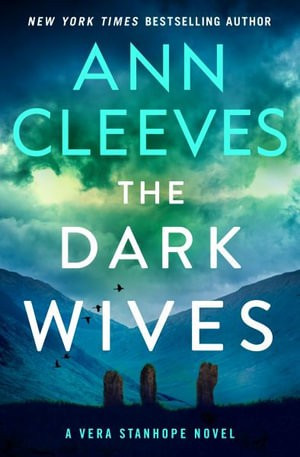 Ann Cleeves / The Dark Wives (Hardback)