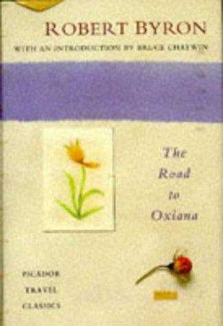 Robert Byron / The Road to Oxiana (Hardback)