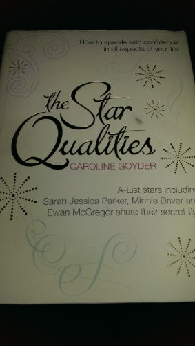 Caroline Goyder / The Star Qualities (Hardback)
