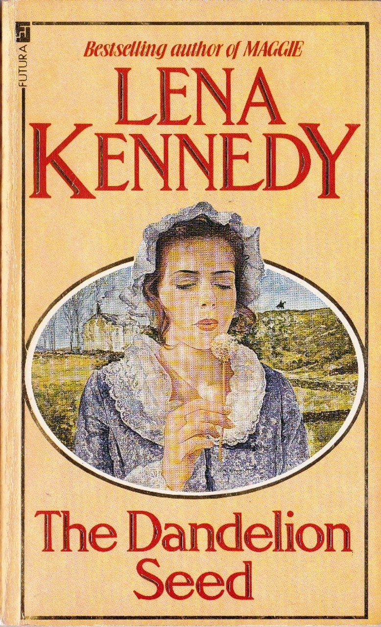 Lena Kennedy / The Dandelion Seed