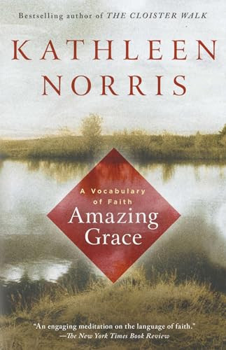 Kathleen Norris / Amazing Grace (Hardback)