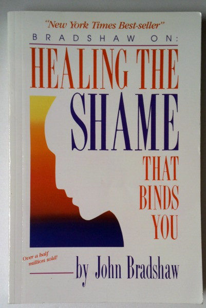 John Bradshaw / Healing the Shame (Large Paperback)