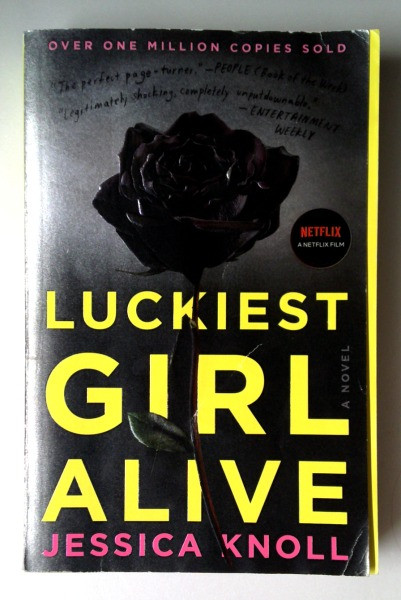 Jessica Knoll / Lusckiest Girl Alive (Large Paperback)