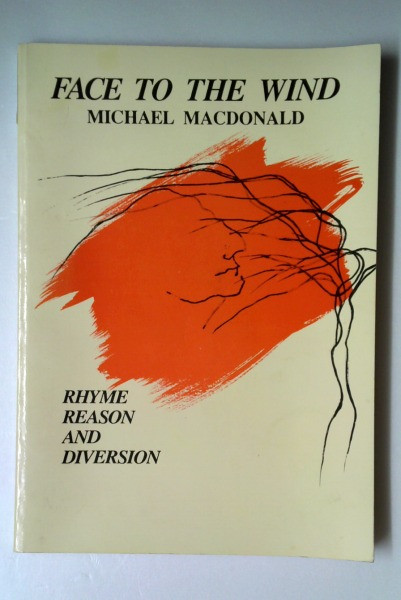 Michael MacDonald / Face to the Wind (Large Paperback)