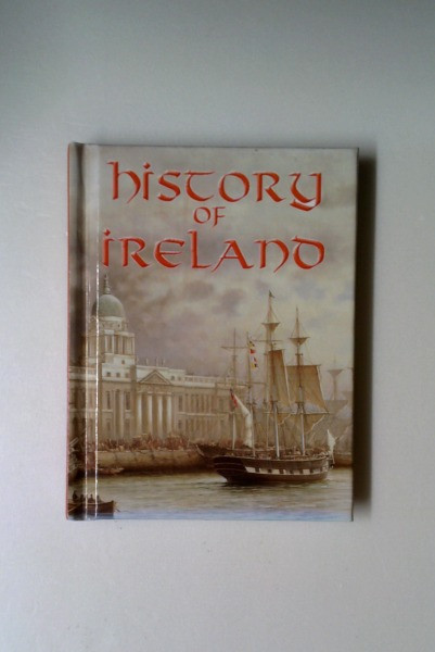 Parragon Books / History of Ireland (Hardback)