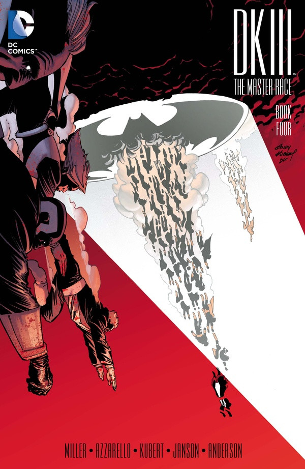 Dark Knight III: The Master Race (2015) #4: DKIII the Master Race: Book Four