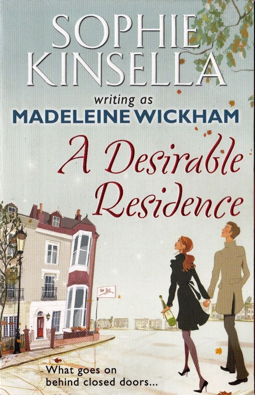 Sophie Kinsella / A Desirable Residence
