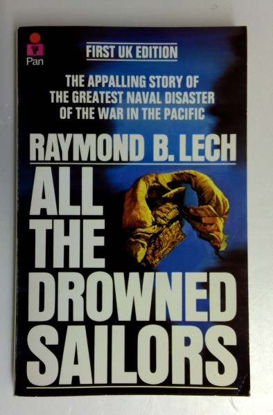 Raymond B. Lech / All the Drowned Sailors (Vintage Paperback)