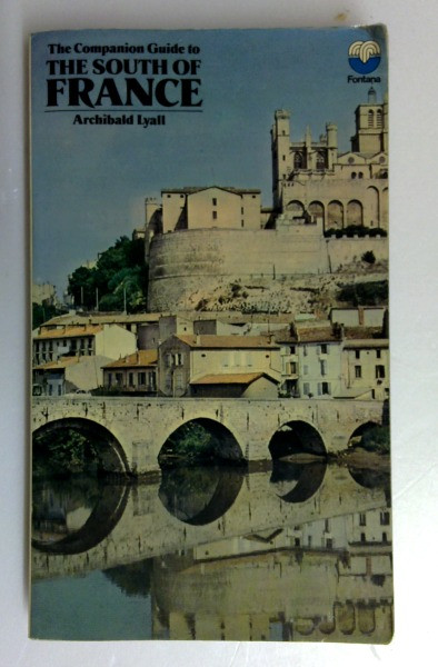 Archibald Lyall / The Companion Guide to the South of France (Vintage Paperback)