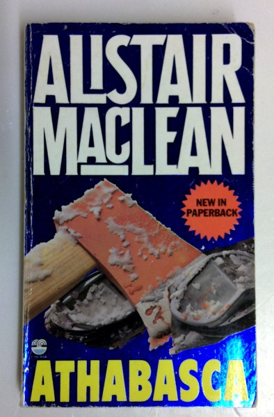 Alistair Maclean / Athabasca (Vintage Paperback) (1)