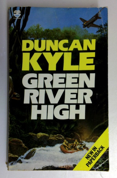 Duncan Kyle / Green River High (Vintage Paperback)