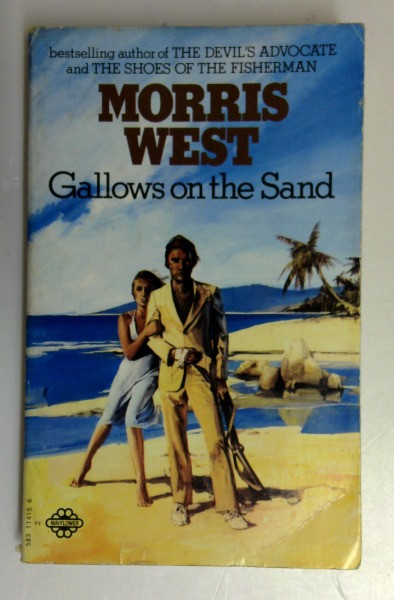 Morris West / Gallows on the Sand (Vintage Paperback) (1)