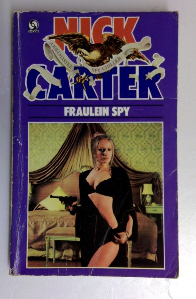 Nick Carter / Fraulein Spy (Vintage Paperback)