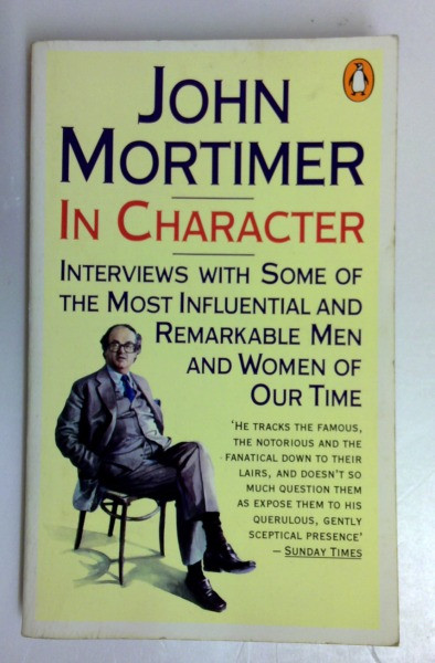 John Mortimer / In Character (Vintage Paperback)