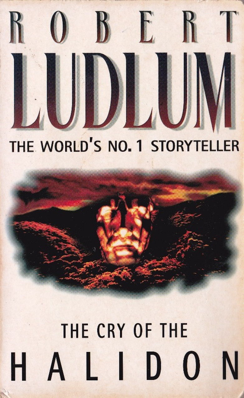 Robert Ludlum / The Cry of Halidon