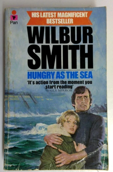 Wilbur Smith / Hungry as the Sea (Vintage Paperback) (1)