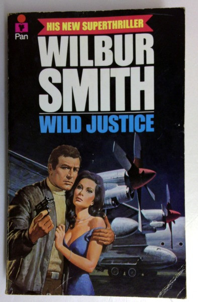 Wilbur Smith / Wild Justice (Vintage Paperback) (2)
