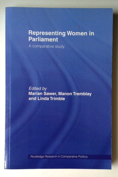 Marian Sawer / Representing Women in Parliament (Large Paperback)
