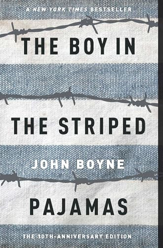 John Boyne / The Boy in the Striped Pyjamas
