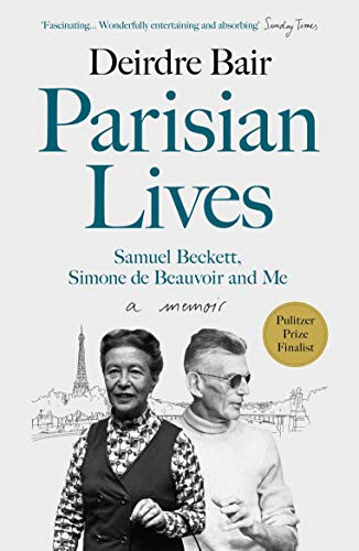 Deirdre Bair / Parisian Lives