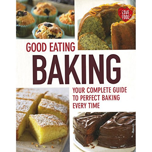 Christine France / Good Eating - Baking