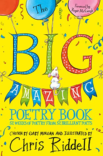 Gaby Morgan / The Big Amazing Poetry Book