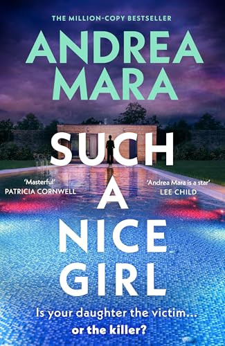 Andrea Mara / Such a Nice Girl (Large Paperback)