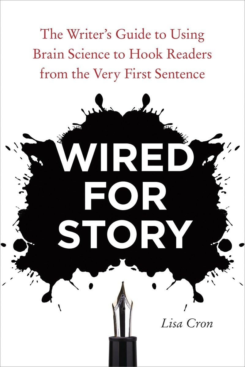 Lisa Cron / Wired for Story (Large Paperback)