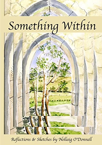 Nollaig O'Donnell / Something Within (Large Paperback)