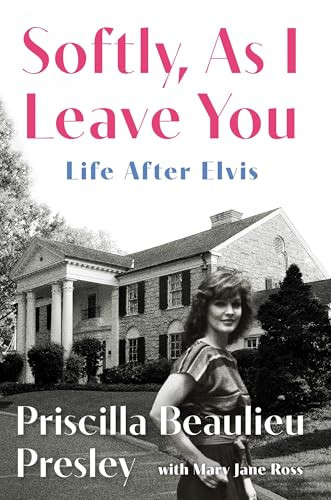 Priscilla Presley / Softly, As I Leave You (Large Paperback)
