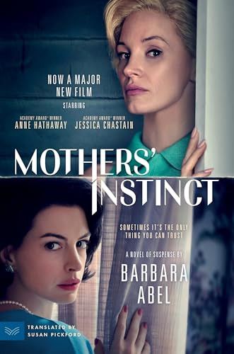 Barbara Abel / Mothers' Instinct (Movie Tie-In) (Large Paperback)
