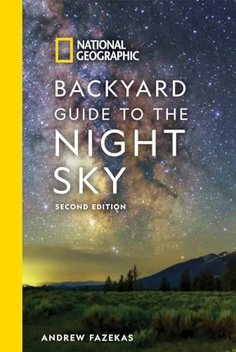 Andrew Fazekas / National Geographic Backyard Guide to the Night Sky (Large Paperback)