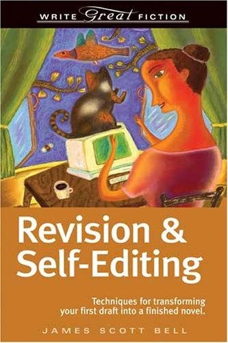 James Scott Bell / Write Great Fiction Revision And Self-Editing (Large Paperback)