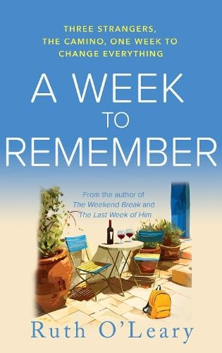 Ruth O'Leary - A Week to Remember - PB - BRAND NEW