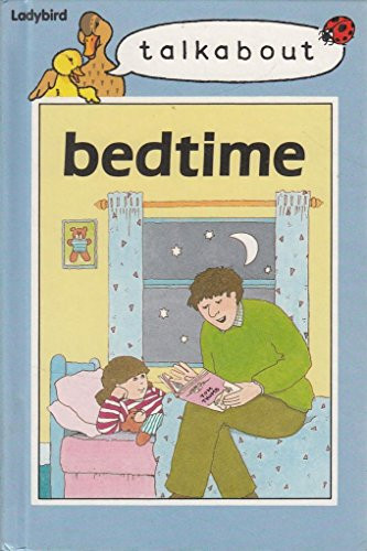 Bedtime (Talkabout) (Ladybird)