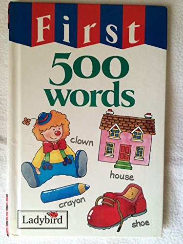 First Five Hundred Words (Ladybird)