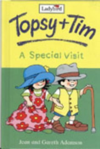 A special visit (Topsy & Tim) (Ladybird)