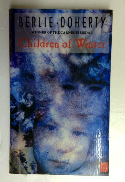 Berlie Doherty / Children of Winter (Older Edition Small Paperback)