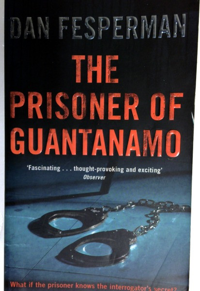 Dan Fesperman / The Prisoner of Guantanamo (Older Edition Small Paperback)